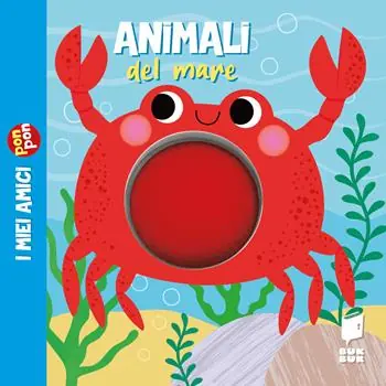 Nuovo Arrivo Animali del mare. I miei amici pon pon. Ediz. illustrata