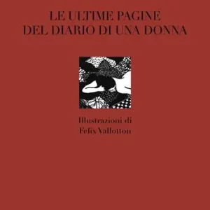Le ultime pagine del diario di una donna Ultimissimo Modello