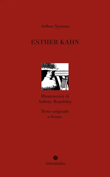 Esther Kahn. Nuova ediz. Saldi