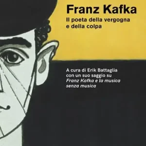 Kafka il poeta della vergogna e della colpa. Nuova ediz. Novità