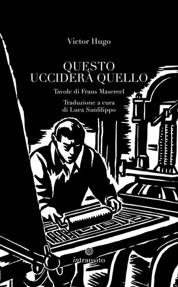 Questo ucciderà quello. Ediz. illustrata Must-Have