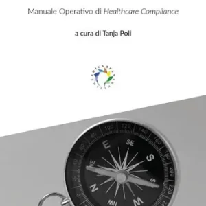 La compliance farmaceutica prendere buone decisioni Non Perdere