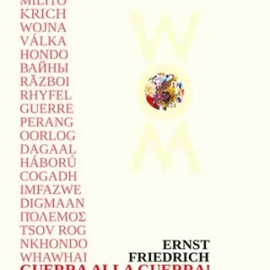 Guerra alla guerra! Ediz. multilingue Ordina Subito