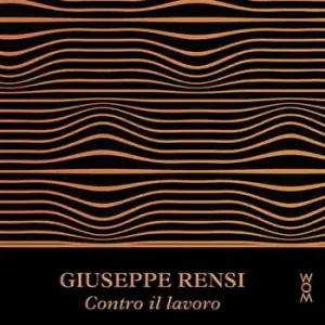 Sconto Contro il lavoro. Ediz. ampliata