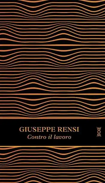 Sconto Contro il lavoro. Ediz. ampliata