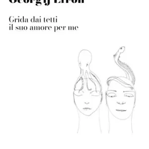 Affare Grida dai tetti il suo amore per me