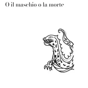 A Buon Prezzo O il maschio o la morte