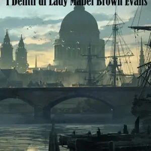 I delitti di lady Mabel Brown Evans Prezzo Basso