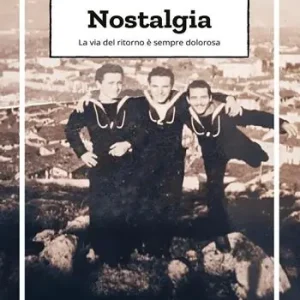 Ultima Occasione Nostalgia. La via del ritorno è sempre dolorosa
