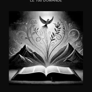 Bibbia. Le 100 domande. Vol. 1 Antico Testamento Promo Stagionale