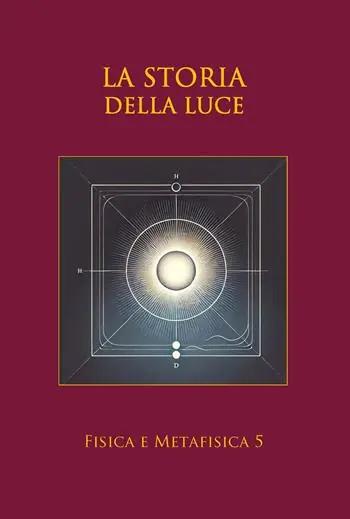 Saldi La storia della luce. Dal fiat lux alla luce quantistica