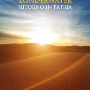 Zonderwater. Il ritorno in patria Miglior Prezzo