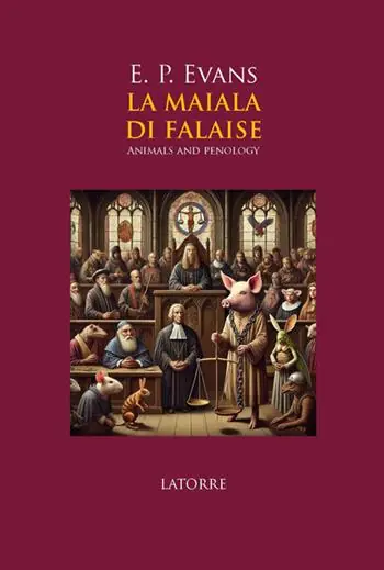 La maiala di Falaise. Animals and penology Prezzo Di Fabbrica