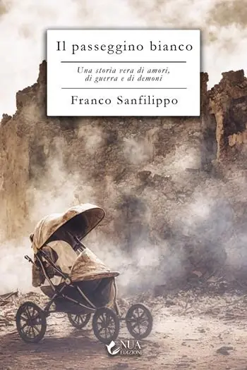 Professionale Il passeggino bianco. Una storia vera di amori, di guerra e di demoni