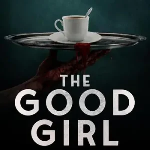 The good girl. La vendetta è un piatto che va servito freddo Vendita Finale