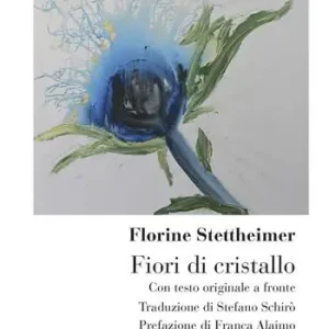 Compra Adesso Fiori di cristallo. Con testo originale a fronte