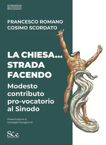 La Chiesa... Strada facendo. Modesto contributo pro-vocatorio al Sinodo Professionale