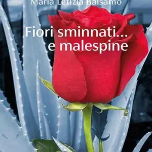 Fiori sminnati... e malespine Di Tendenza