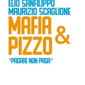 Bestseller Mafia e pizzo. «Pagare non paga»