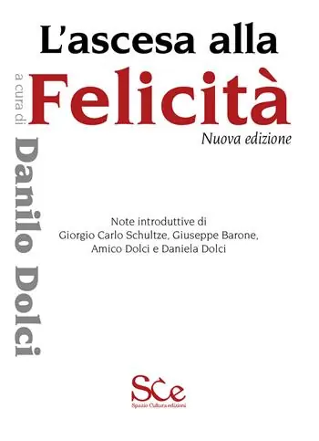 Quantità Limitata L‘ascesa alla felicità. Nuova ediz.