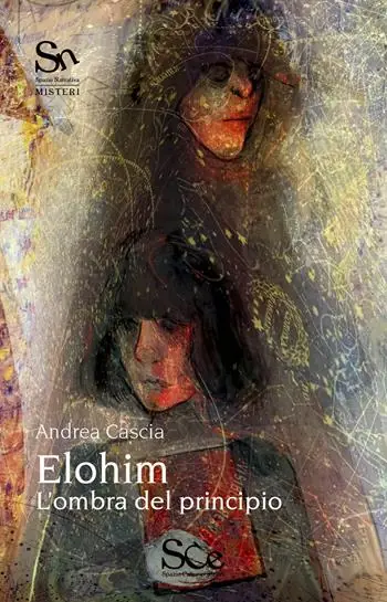 Offerta Elohim. L‘ombra del principio