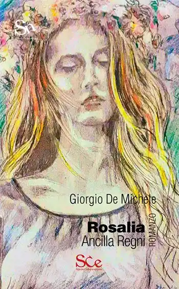 Rosalia. Ancilla regni Compra Adesso