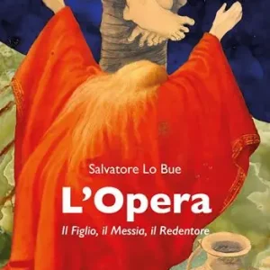 Spedizione Espresso L‘opera. Il figlio, il Messia, il Redentore