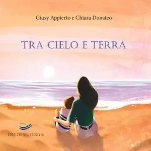 Offerta Lampo Tra cielo e terra. Nuova ediz.