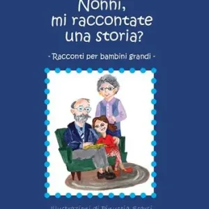 Saldi Nonni, mi raccontate una storia?