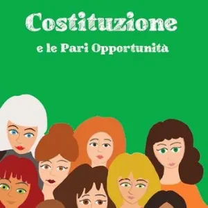 Promozione Costituzione e le Pari Opportunità