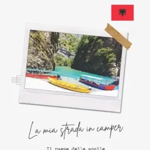 La mia strada in camper. Il paese delle aquile Miglior Prezzo