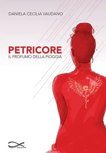 Spedito Oggi Petricore. Il profumo della pioggia