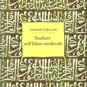 Promozione Esclusiva Studiare nell‘Islam medievale