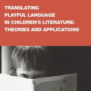 Prezzo Di Fabbrica Translating playful language in children’s literature theories and applications