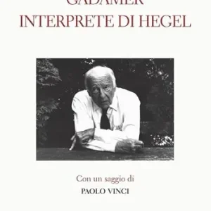 Gadamer interprete di Hegel Pagamento Sicuro