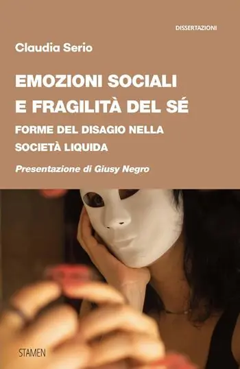 Emozioni sociali e fragilità del sé. Forme del disagio nella società liquida Prezzo Basso
