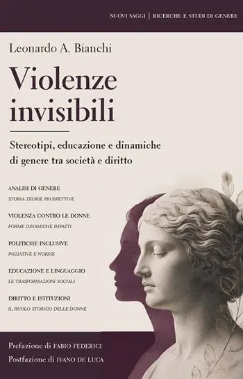 Soddisfatti O Rimborsati Violenze invisibili. Stereotipi, educazione e dinamiche di genere tra società e diritto