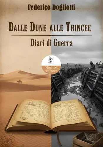 Dalle dune alle trincee. Diari di guerra Promo Stagionale