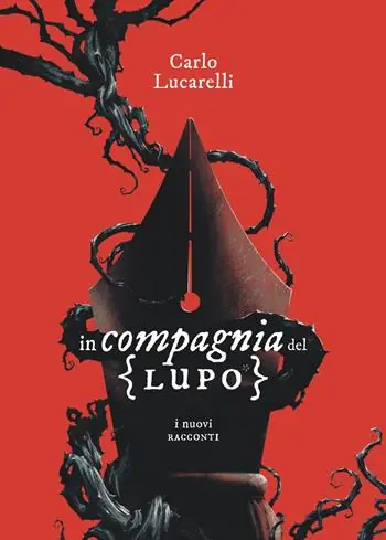 Compra Adesso In compagnia del lupo. I nuovi racconti