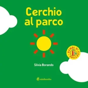 Bestseller Cerchio al parco. Ediz. a colori