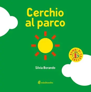 Bestseller Cerchio al parco. Ediz. a colori