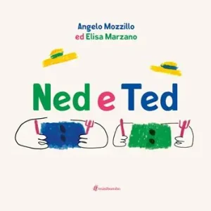 Ned e Ted. Ediz. a colori Consegna Rapida