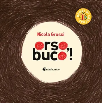 Orso, buco! Ediz. a colori Ordina Subito