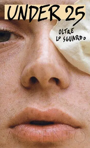 Under 25. Oltre lo sguardo Offerta Lampo
