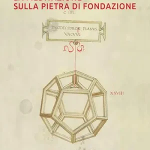 La meditazione sulla pietra di fondazione Bestseller