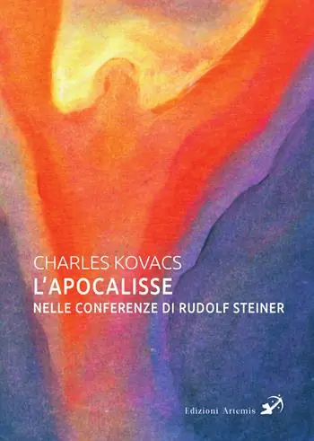 Quantità Limitata L‘Apocalisse nelle conferenze di Rudolf Steiner