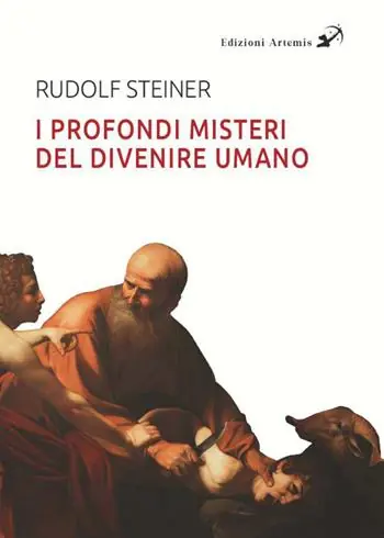 I profondi misteri del divenire umano alla luce dei Vangeli Promo Stagionale
