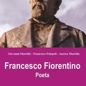 Acquista Ora Francesco Fiorentino. Poeta