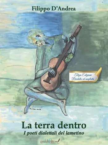 La terra dentro. I poeti dialettali del lametino A Buon Prezzo