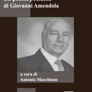 Pagamento Sicuro La poesia poetante di Giovanni Amendola